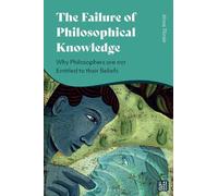 János Tozsér The Failure of Philosophical Knowledge (Copertina rigida)