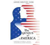 János Zoltán Csák The Genius of America (Tascabile)