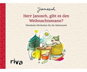 Janosch Herr Janosch, gibt es den Weihnachtsmann?: Wondraks Weisheite (Kalender)
