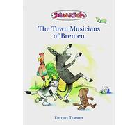 Janosch The Town Musicians of Bremen (Copertina rigida)