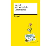 Janosch Wilhelm Wörterbuch der Lebenskunst (Reclams Universal-Bibli (Tascabile)