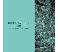 Jansch Bert - Edge Of A Dream