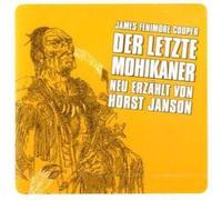 Janson,Horst - Der Letzte Mohikaner (Neu Erzählt)