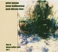 JANSON/KULLHAMMAR/NILSSEN - LIVE AT GLENN MILLER CAFE