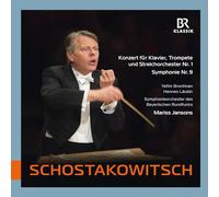 Jansons/Bronfman/Laubin/Brso - Dmitri Shostakovich: Concerto for Piano, Trumpet and String Orchestra No. 1, Op. 35 in C minor; Symphony No. 9, Op. 70 i