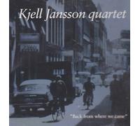 Jansson,Kjell-Quartet - Back from Where We Came