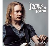 Jansson, Patrik Band - So Far To Go