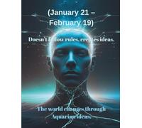 (January 21 - February 19): “Aquarius Zodiac lined notebook - 120 pages, 8.5x11 in, original and intellectual design - Perfect for students, teachers, writers, and astrology lovers”