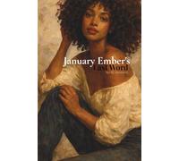 January Ember's Last Word