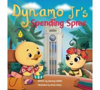 January Liddell Dynamo Jr's Spending Spree (Copertina rigida) Honey Maker Book