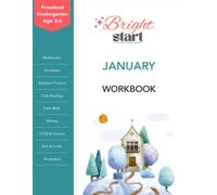 January Preschool & Kindergarten Workbook: Winter Worksheets, Alphabet Practice, Early Math, Writing, Cutting, Coloring, STEM Activities, and Crafts for Ages 3-6