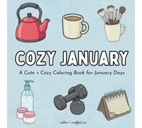 January State of Mind: A Cozy Coloring Book for January Days