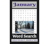 January Word Search Puzzle Book: Word Searches with Easy-to-Read Print about Month of January, January Activities & Seasonal Themes, and More - 6x9 ... Gift for Vacation, Holidays and Free Times