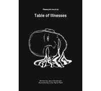 Janus Brodersen Table of Illnesses (Tascabile)