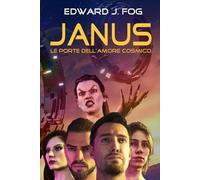 Janus: Le porte dell'amore cosmico