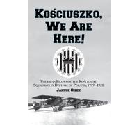Janusz Cisek Kosciuszko, We Are Here (Tascabile)