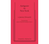 Janusz Glowacki Antigone in New York (Tascabile)