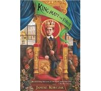 Janusz Korczak King Matt the First (Tascabile)