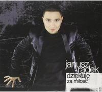 Janusz, Radek - Dziekuje Za Milosc