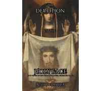 Janvier The Devotion to the Holy Face (Tascabile)