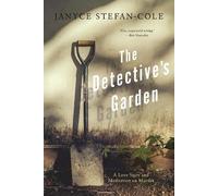 Janyce Stefan-Cole The Detective's Garden (Tascabile)