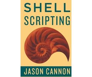 Jaosn Cannon Shell Scripting (Tascabile)
