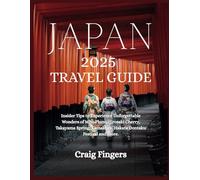 Japan 2025 Travel Guide: Discover Unforgettable Beauty of Mito Plum, Cherry Blossom, Hakata Dontaku Festival and more.