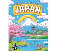 Japan Activity Book for Kids Ages 7-12: Fun Wordsearches, Coloring Pages & Crosswords, Perfect Travel Entertainment for Boys & Girls: Your Passport to Japan! Discover Ancient & Modern Japan