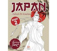 Japan - Band 2 - Nachtausgabe: Malbuch für Erwachsene