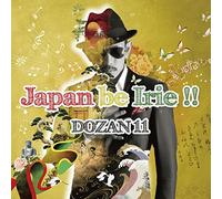 JAPAN BE IRIE!! - DOZAN11