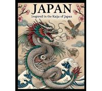 Japan Coloring Book: Inspired by the Kaiju of Japan
