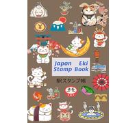 Japan Eki Stamp Book : A Collector's Journey (Vol 2)