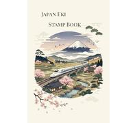Japan Eki Stamp Book: A premium journal for Japanese railway stamp collectors