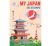 Japan Eki Stamp Book: Passport size Notebook for Collecting Japanese Railway Station Stamps: A compact Japanese travel notebook for collecting Eki stamps and recording your train journeys.