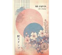 Japan Eki Stamp Book: Start Your Own Travel Stamp Collection