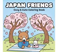Japan Friends: Cozy & Cute Coloring Book