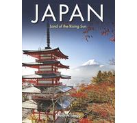 Japan: Land of the Rising Sun (Travel [Portrait format])