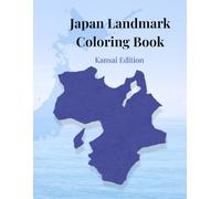 Japan Landmark Coloring Book: Kansai Edition