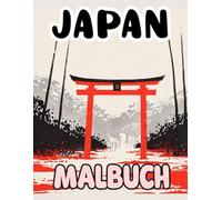 Japan Malbuch: Färbung Seiten Zur Japanischen Kultur Und Ästhetik, Von Traditionellen Gegenständen Und Gebäuden Bis Hin Zu Menschen Und Mythen Usw. | ... Stressabbau | Kinder Erwachsene Jugendliche