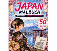 Japan: Malbuch für Kids & Teens