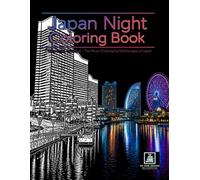 Japan Night Coloring Book: Waterfront Selection - The Most Challenging Nightscapes of Japan