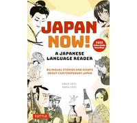 Japan Now!: A Japanese Language Reader; With Audio Recordings