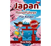 Japan Reiseführer Für Kinder 2026