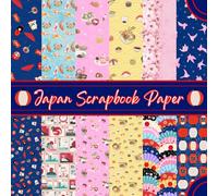 Japan Scrapbook Paper: Japanese Food and Culture Themed Decorative Paper Pad | 8.5" x 8.5" Book with 12 Double Sided Designs Spread Across 48 Pages | ... Junk Journaling, Origami, Papercrafts & More