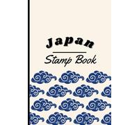 Japan Stamp Book: Travel Journal for Collecting Goshuin, Shrine, and Train Station Stamps in Japan | 6"x9" Souvenir Notebook for Travelers & Collectors