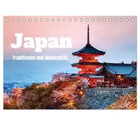 Japan - Traditionen und Modernität (Tischkalender 2026 DIN A5 quer), CALVENDO Monatskalender: Erinnerungen aus dem Land der aufgehenden Sonne