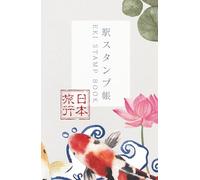 Japan Travel Eki Stamp Book: 5.5 x 8.5 small size Eki Stamp book to Collect and Log Japanese Railway Station Stamps