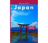 Japan Travel Guide 2024: Discover hiking, its hidden gems, and itinerary.