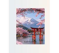 Japan Travel Guide: Practical Steps For Filipinos