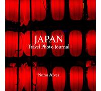 JAPAN Travel Photo Journal